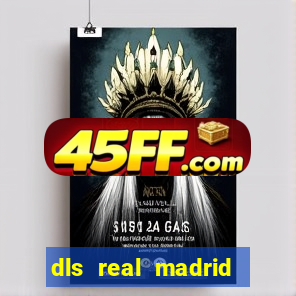 dls real madrid kit 2022